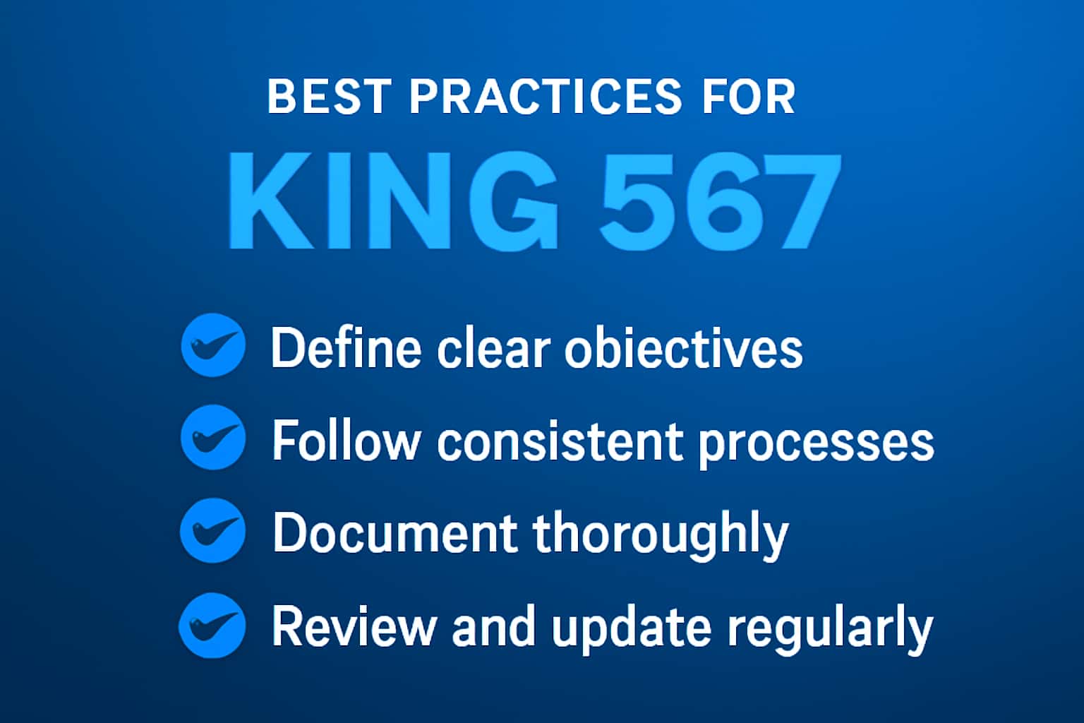 An informative visual representation related to Best Practices for King 567.